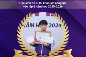 🎉 VINH DANH HỌC SINH LỚP 5 TRÚNG TUYỂN VÀO CÁC TRƯỜNG THCS CHẤT LƯỢNG CAO 🎉