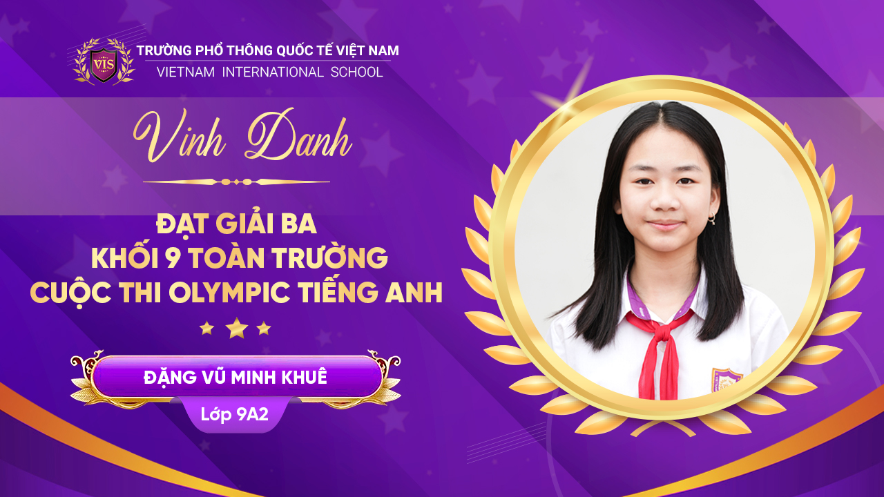 Đặng Vũ Minh Khuê - Khối 9