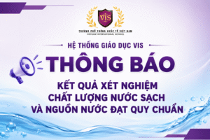 KẾT QUẢ XÉT NGHIỆM CHẤT LƯỢNG NƯỚC SẠCH VÀ NGUỒN NƯỚC ĐẠT QUY CHUẨN