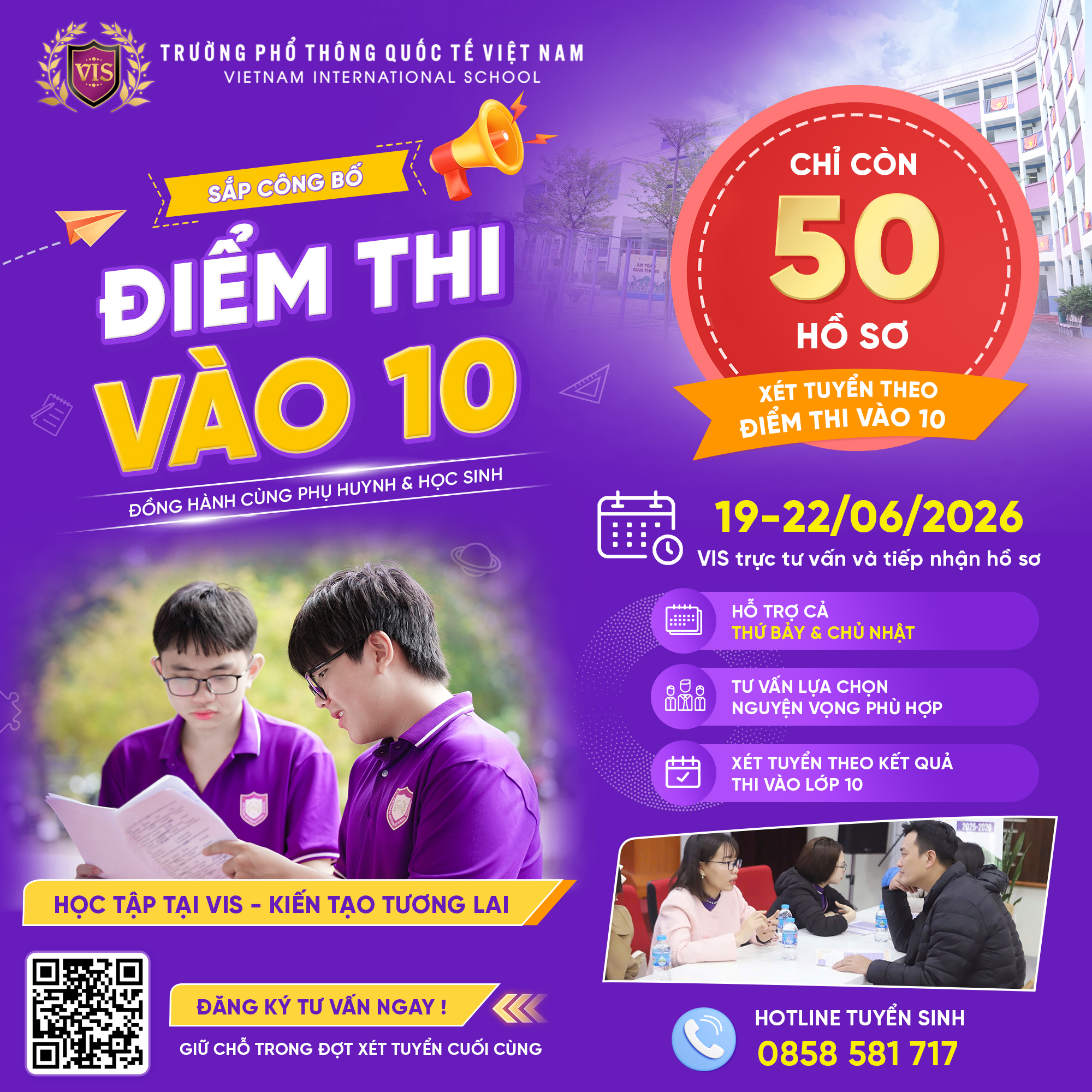 SẮP CÔNG BỐ ĐIỂM THI VÀO LỚP 10 – VIS SẴN SÀNG ĐỒNG HÀNH CÙNG PHỤ HUYNH & HỌC SINH